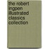 The Robert Ingpen Illustrated Classics Collection