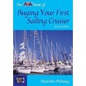 The Rya Book Of Buying Your First Sailing Cruiser by Malcolm McKeag