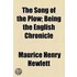 The Song Of The Plow; Being The English Chronicle