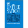 The United Nations And International Peacekeeping by Zacarias Agoistinho