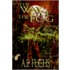 The Way Of The Fog (The Ark Of Light, Volume One)