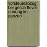 Vorsteuerabzug Bei Gesch Ftsver U Erung Im Ganzen door J. Rgen Scholz