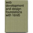 Web Development And Design Foundations With Html5