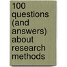 100 Questions (And Answers) About Research Methods by Neil Salkind