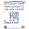 20 Clarinet Duets from Baroque to the 20th Century door Norman M. Heim