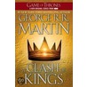 A Clash Of Kings: A Song Of Ice And Fire: Book Two door George R.R. Martin
