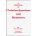 A Little Book of Christian Questions and Responses