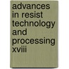 Advances In Resist Technology And Processing Xviii by Francis M. Houlihan