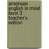 American English In Mind Level 3 Teacher's Edition