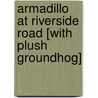 Armadillo at Riverside Road [With Plush Groundhog] door Laura Gates Galvin