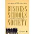 Business Schools And Their Contribution To Society