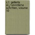 C.F. Gellerts Sï¿½Mmtliche Schriften, Volume 10