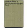 Characterization Of S-Ribosylhomocysteinase (Luxs) door Jinge Zhu