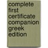 Complete First Certificate Companion Greek Edition