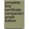 Complete First Certificate Companion Greek Edition door Guy Brook-Hart