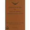 Complete Works of Pir-O-Murshid Hazrat Inayat Khan door Pir-o-Murshid Inayat Khan