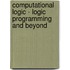 Computational Logic - Logic Programming And Beyond