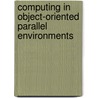 Computing In Object-Oriented Parallel Environments door Tokyo