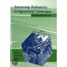 Conserving Biodiversity In Agricultural Landscapes door Jeffrey E. Moore