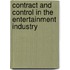 Contract And Control In The Entertainment Industry