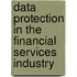 Data Protection In The Financial Services Industry