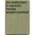 Die Bildlichkeit In Heinrich Heines Waldeinsamkeit