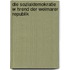 Die Sozialdemokratie W Hrend Der Weimarer Republik