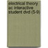 Electrical Theory Ac Interactive Student Dvd (5-9)
