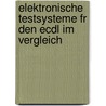 Elektronische Testsysteme Fr Den Ecdl Im Vergleich door Sabine Lindorfer