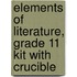 Elements of Literature, Grade 11 Kit With Crucible