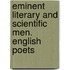 Eminent Literary And Scientific Men. English Poets