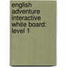 English Adventure Interactive White Board: Level 1 door Lucy Frino