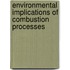 Environmental Implications Of Combustion Processes