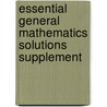 Essential General Mathematics Solutions Supplement door Sue Avery
