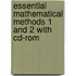 Essential Mathematical Methods 1 And 2 With Cd-Rom