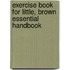 Exercise Book For Little, Brown Essential Handbook