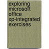 Exploring Microsoft Office Xp-Integrated Exercises door Maryann Barber