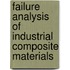 Failure Analysis of Industrial Composite Materials