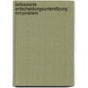 Fallbasierte Entscheidungsuntersttzung Mit Problem by Gerald Ga�Ner
