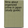 Films About Organized Crime In Japan (Study Guide) door Source Wikipedia
