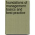 Foundations Of Management Basics And Best Practice