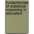 Fundamentals Of Statistical Reasoning In Education