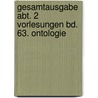 Gesamtausgabe Abt. 2 Vorlesungen Bd. 63. Ontologie by Martin Heidegger