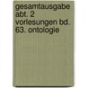 Gesamtausgabe Abt. 2 Vorlesungen Bd. 63. Ontologie door Martin Heidegger