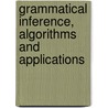 Grammatical Inference, Algorithms And Applications door Arlindo L. Oliveira