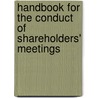 Handbook For The Conduct Of Shareholders' Meetings by American Bar Association