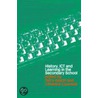 History, Ict, And Learning In The Secondary School by T. Hayden