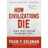How Civilizations Die (And Why Islam Is Dying Too)