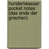 Hundertwasser Pocket Notes (Das Ende der Griechen) door Friedensreich Hundertwasser