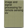 Image And Signal Processing For Remote Sensing Xiv door Lorenzo Bruzzone
